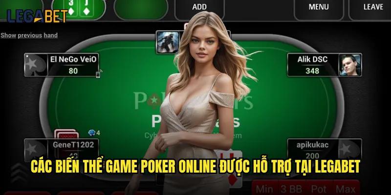 Game poker online tại Legabet có đủ sức hút với bet thủ? 2 Các biến thể game poker online được hỗ trợ tại Legabet